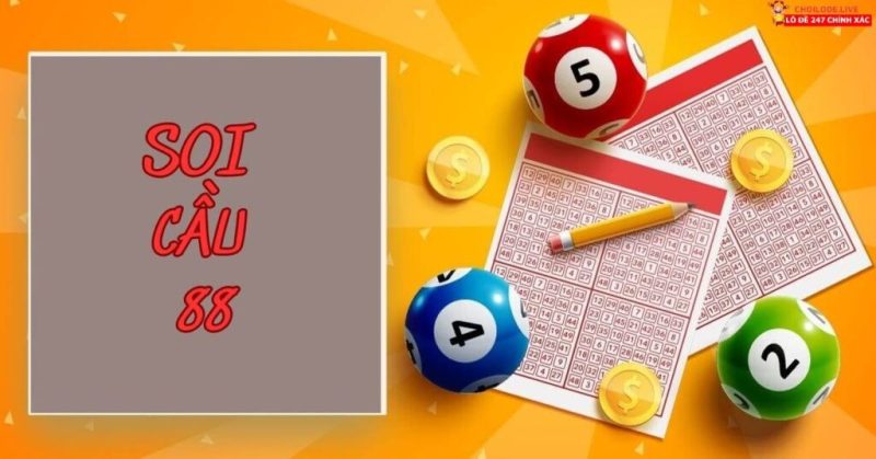 Phương pháp áp dụng soi cầu 88