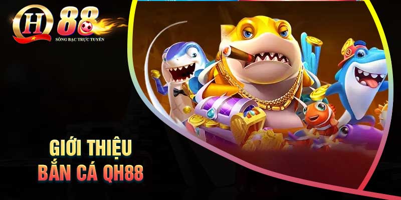 gioi-thieu-ve-ban-ca-doi-thuong-qh88