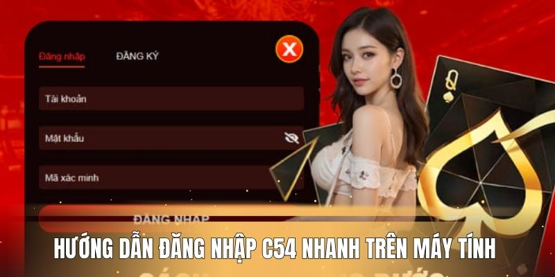 cac-thao-tac-dang-nhap-c54-tren-may-tinh
