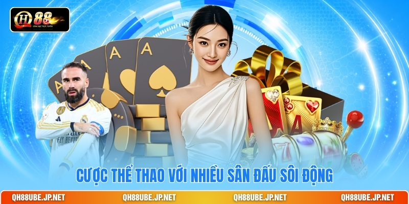 cuoc-the-thao-voi-nhieu-san-dau-soi-dong