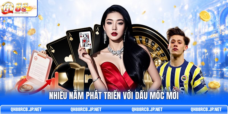 nhieu-nam-phat-trien-voi-dau-moc-moi