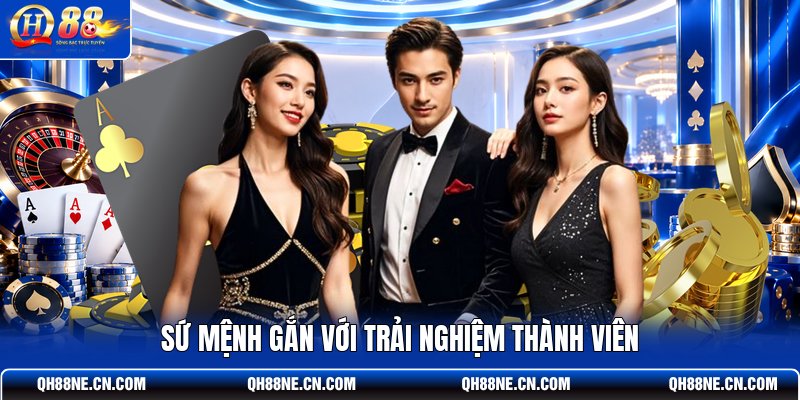 su-menh-gan-voi-trai-nghiem-thanh-vien